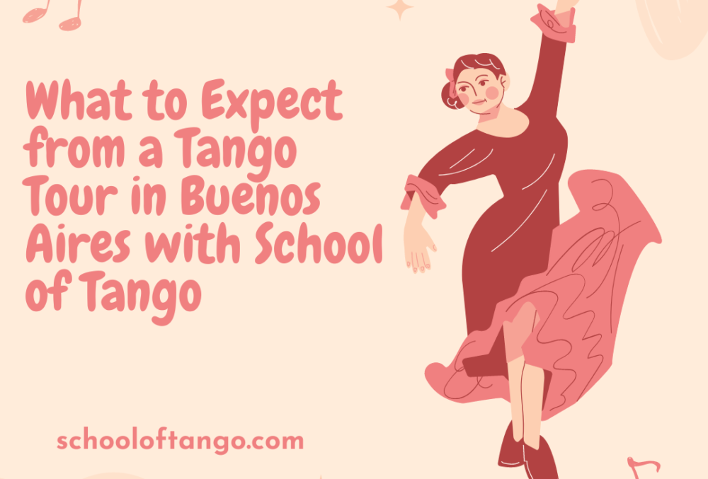 What to Expect from a Tango Tour in Buenos Aires with School of Tango